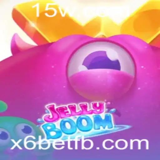 Explorando o Fascinante Mundo de JellyBoom e Suas Regras com x6bet