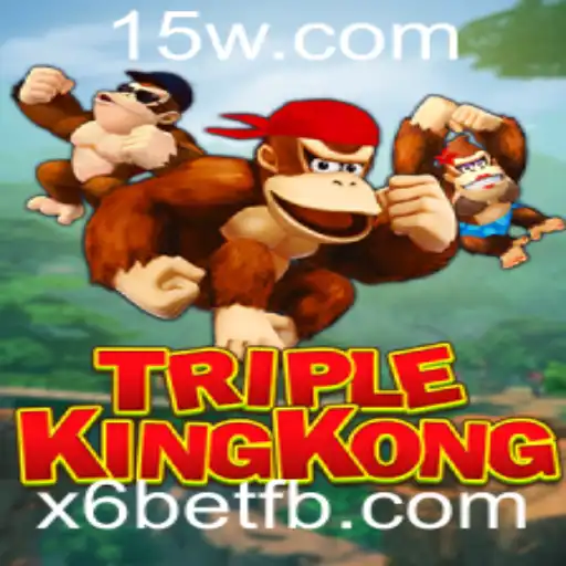 TripleKingKong: Uma Imersão no Universo do Jogo com a Plataforma x6bet